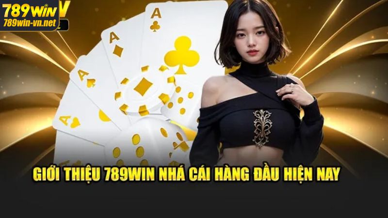Sơ lược về giới thiệu 789WIN