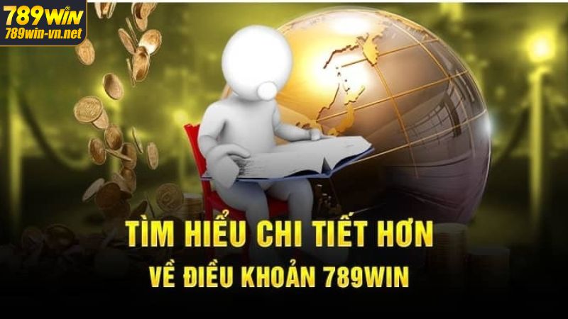 Điều khoản - điều kiện được ban hành tại 789Win