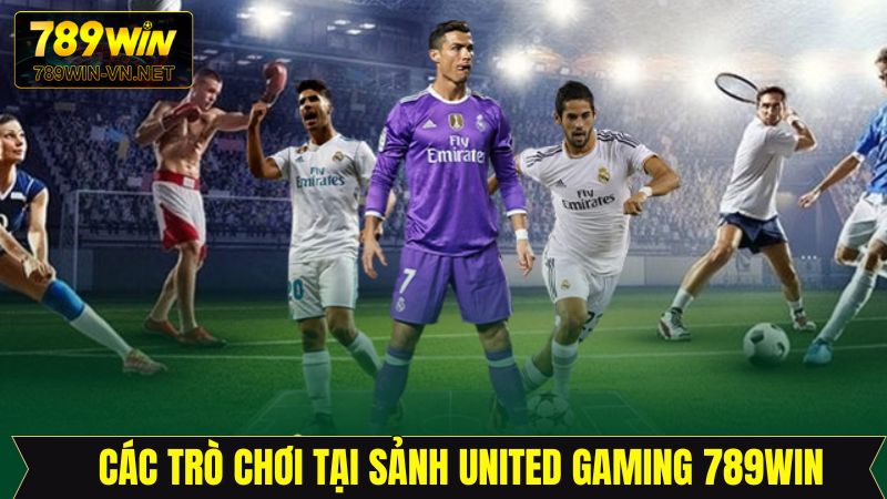 Tổng hợp các siêu phẩm hàng đầu tại United Gaming 