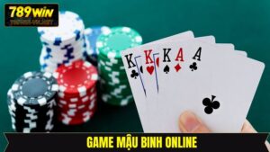 Game Mậu Binh Online 789WIN - Rinh Thưởng Khủng Hấp Dẫn