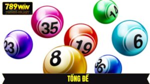 Tổng Đề - Dự Đoán Kết Quả Lô Đề Tại 789Win Chuẩn Xác Nhất