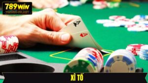 Xì Tố - Chinh Phục Game Bài Đặc Biệt Tại 789Win Đình Đám 